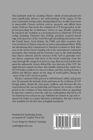 From Yan'an to the World: The Origin and Development of Chinese Communist Foreign Policy