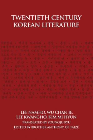 Twentieth Century Korean Literature