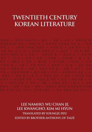 Twentieth Century Korean Literature