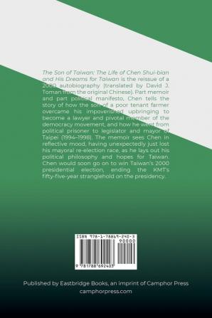 The Son of Taiwan: The Life of Chen Shui-bian and his Dreams for Taiwan