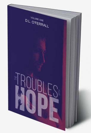 The Troubles with Hope