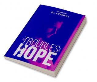 The Troubles with Hope