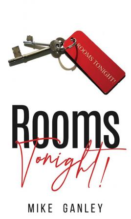 Rooms Tonight!