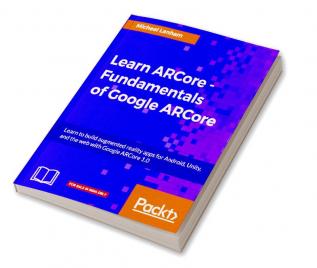 Learn ARCore - Fundamentals of Google ARCore