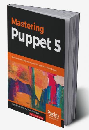 Mastering Puppet 5