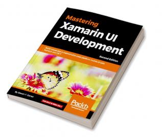 Mastering Xamarin UI Development