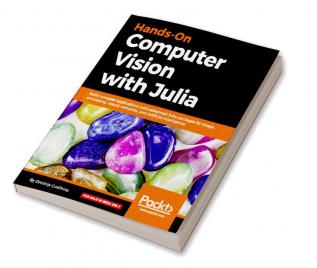 Hands-On Computer Vision with Julia