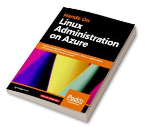 Hands-On Linux Administration on Azure