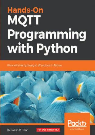 Hands-On MQTT Programming with Python