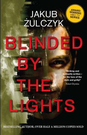 Blinded by the Lights: Now a major HBO Europe TV series