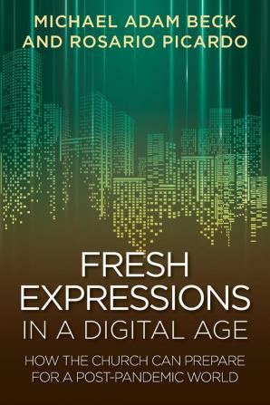 Fresh Expressions in a Digital Age