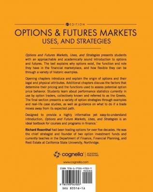 Options and Futures Markets Uses and Strategies