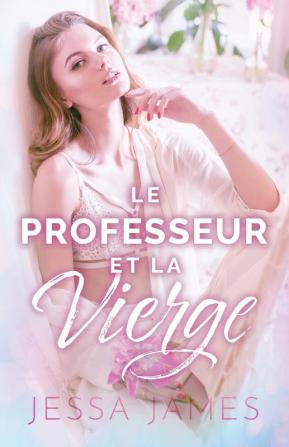 Le Professeur et la vierge: (Grands caractères): 1 (Le Pacte Des Vierges)