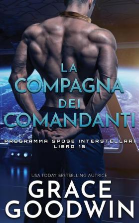 La compagna dei comandanti: 15 (Programma Spose Interstellari)