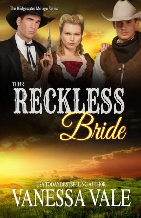 Their Reckless Bride: Large Print: 11 (Bridgewater Ménage)