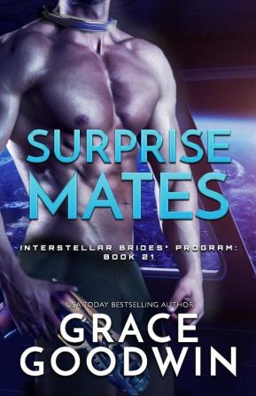 Surprise Mates: Large Print: 21 (Interstellar Brides(r) Program)