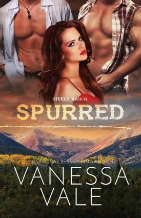 Spurred: Large Print: 1 (Steele Ranch)