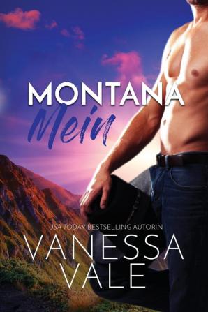 Montana Mein: Großdruck: 5 (Kleinstadt-Romantik-Serie)