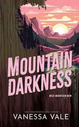 Mountain Darkness: 1 (Wild Mountain Men)