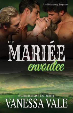 Leur mariée envoûtée: Grands caractères: 3 (La Série Du Ménage Bridgewater)