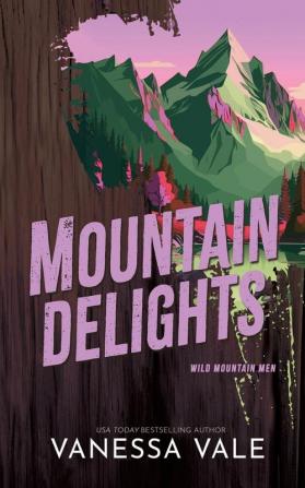 Mountain Delights: 2 (Wild Mountain Men)