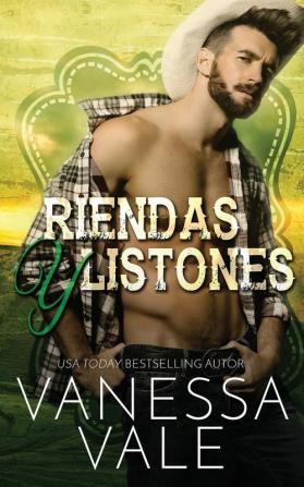 Riendas y Listones: 3 (Vaqueros del Rancho Lenox)