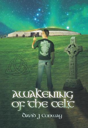 Awakening of the Celt