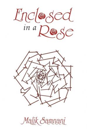 Enclosed in a Rose