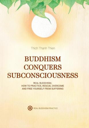 Buddhism Conquers Subconsciousness