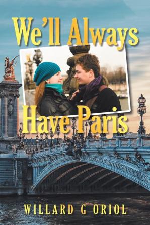 We'Ll Always Have Paris