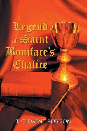 Legend of Saint Boniface's Chalice