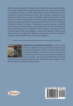 Reforming Mining Law: A Look at Transnational Corporations' Activities in the Democratic Republic of Congo Within the Doctrine of Corporate Social Responsibility