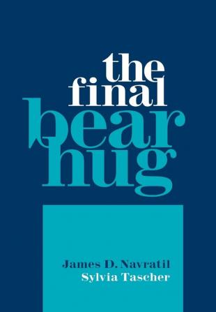 The Final Bear Hug