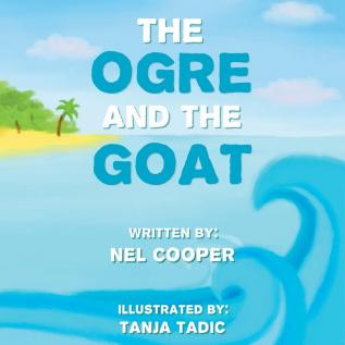 The Ogre and the Goat