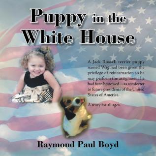 Puppy in the White House