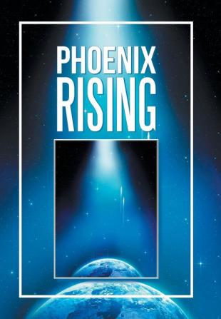 Phoenix Rising