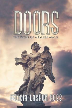 Doors: The Paths of a Fallen Angel