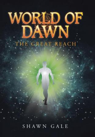 World of Dawn: The Great Reach