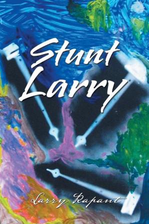 Stunt Larry