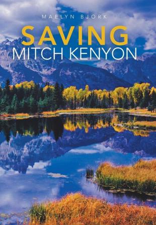 Saving Mitch Kenyon