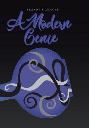 A Modern Genie