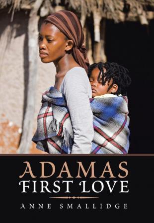 Adama's First Love