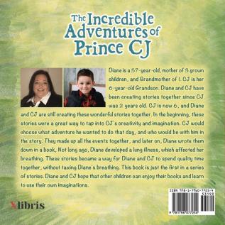 The Incredible Adventures of Prince Cj