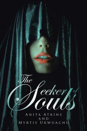 The Seeker of Souls