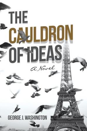 The Cauldron of Ideas