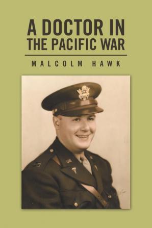 A Doctor in the Pacific War