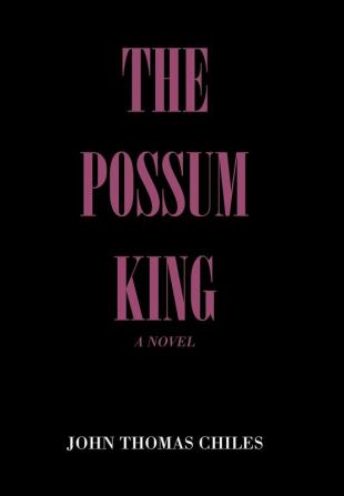 The Possum King