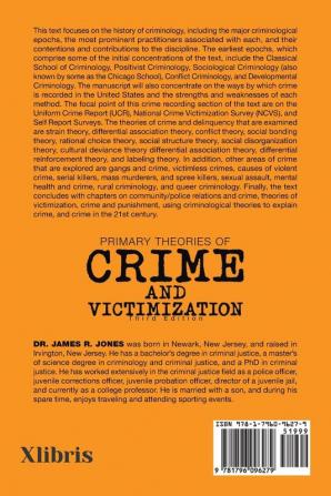 Primary Theories of Crime and Victimization