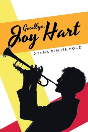 Goodbye Joy Hart