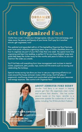 Organize Now: A Week-by-Week Guide to Simplify Your Space and Your Life: 1